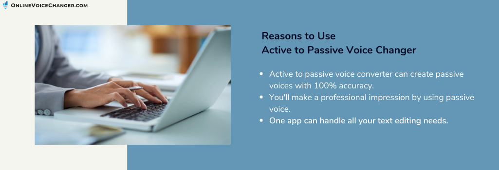 active to passive voice changer reasons 