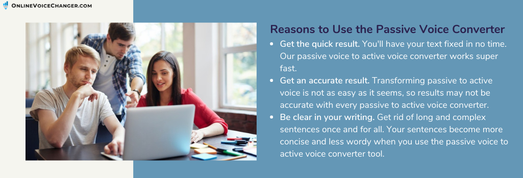 passive voice converter reasons to use