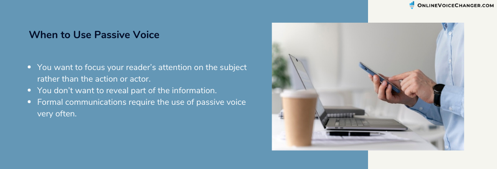 when to use passive voice